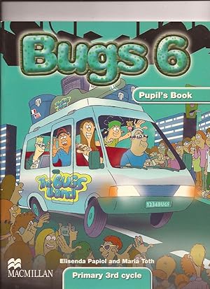 Bugs 6, pupil's book - Primary 3rd cycle