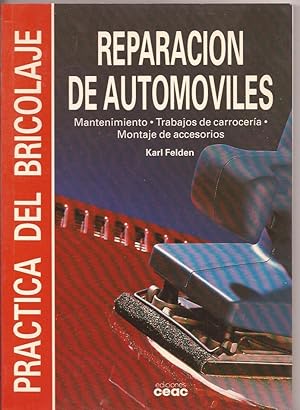 Reparación de automóviles. Mantenimiento, trabajos de carrocería, Montaje de accesorios