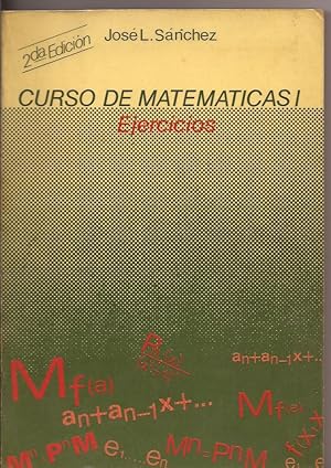 Curso de matemáticas I. Ejercicios