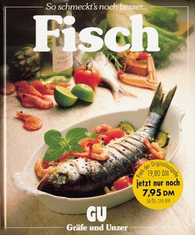 Fisch, Ein besonderes Bildkochbuch mit reizvollen Rezepten