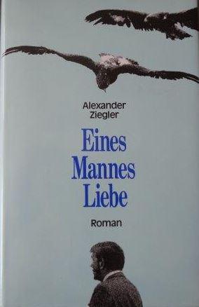 Eines Mannes Liebe