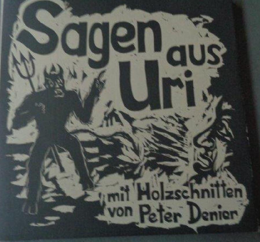 Sagen aus Uri. Mit Holzschnitten von Peter Denier.