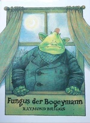 Fungus, der Bogeymann