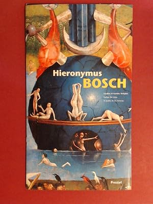 Klier Melanie Hieronymus Bosch Garden Earthly Delights First