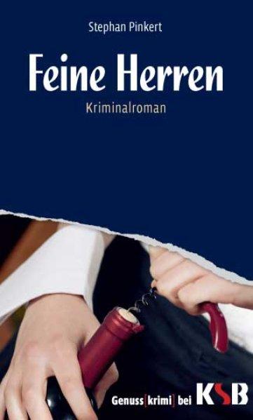 Feine Herren - Pinkert, Stephan