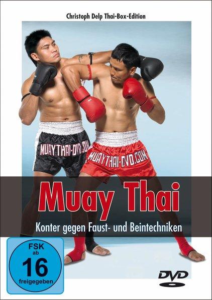 Muay Thai DVD - Konter gegen Faust- und Beintechniken - Delp, Christoph