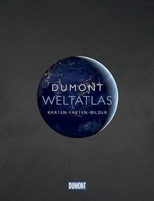 DuMont Weltatlas Karten - Fakten - Bilder