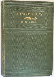 tono bungay by h g wells essay H g wells biography - the english author, herbert george wells, also commonly tono-bungay (1909), floor games (1911), the great state: essays in. tono bungay by h g wells essay H g wells biography - the english author, herbert george wells, also commonly tono-bungay (1909), floor games (1911), the great state: essays in.