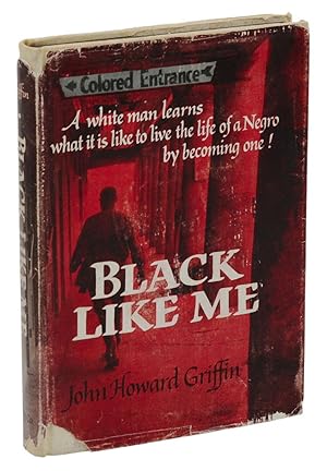 john griffin black like me john griffin black like me
