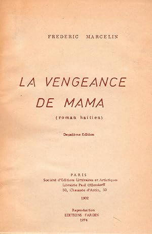 La Vengeance de mama (Roman haïtien), Deuxième édition.