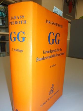 Grundgesetz für die Bundesrepublik Deutschland ( GG). Der Kommentar für Ausbildung und Praxis