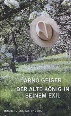 Der alte König in seinem Exil.
