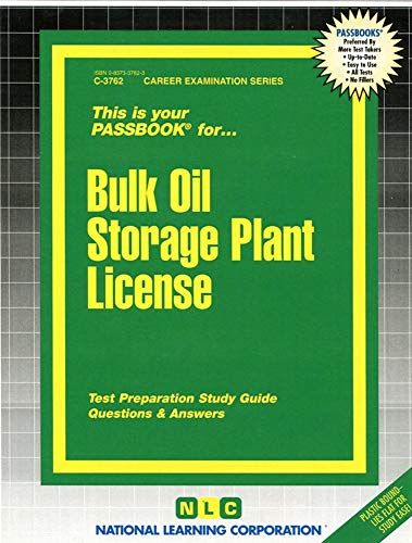 Bulk Oil Storage Plant License (Career Examination Series) - National Learning Corporation