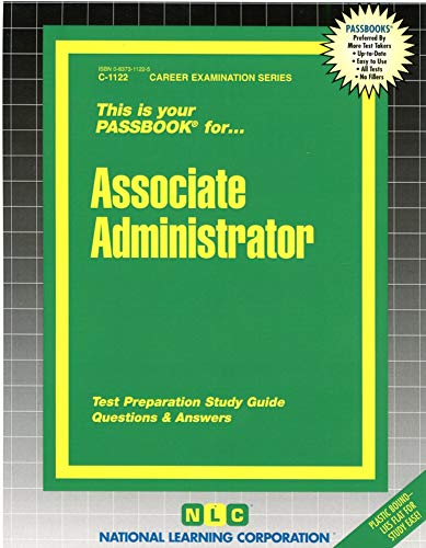 Associate Administrator(Passbooks) (Career Examination Series) - National Learning Corporation