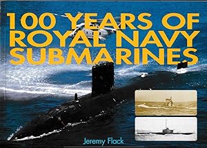 100 Years Of Royal Navy Submarines