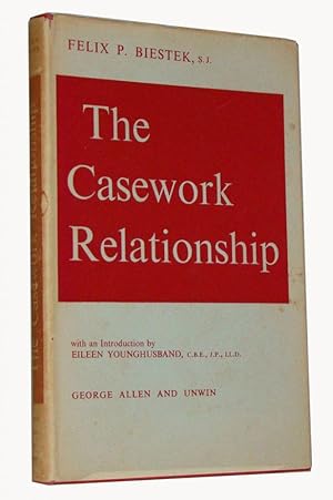 The Casework Relationship