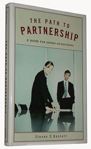 The Path to Partnership A Guide for Junior Associates