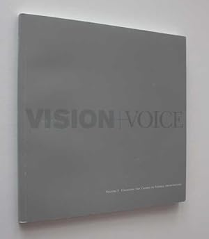 Vision + Voice: Changing the Course of Federal Architecture Volume 3