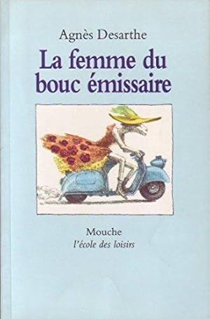 LA FEMME DU BOUC EMISSAIRE