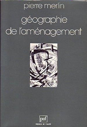 GEOGRAPHIE DE L'AMENAGEMENT