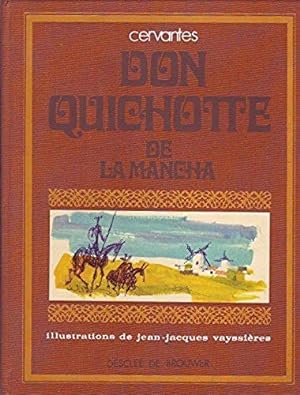 Don Quichotte De La Mancha