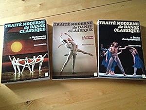 Traité Moderne De Danse Classique En 3 Volumes