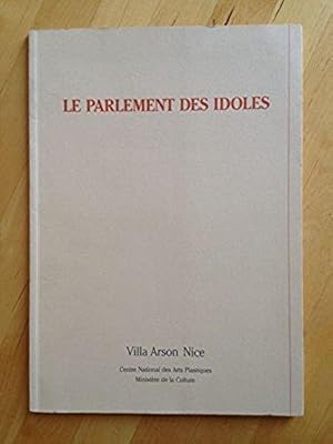 Le Parlement Des Idoles