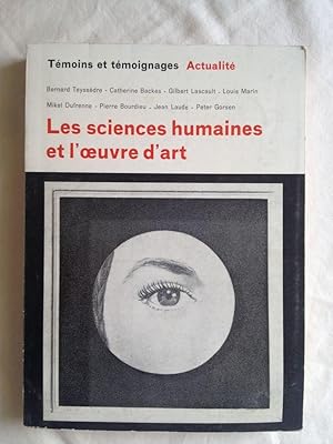 Les Sciences Humaines Et L'oeuvre D'art - Temoins Et Temoignages / Actualite