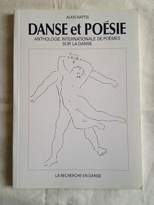 Danse Et Poésie:Anthologie Internationale De Poèmes Sur La Danse