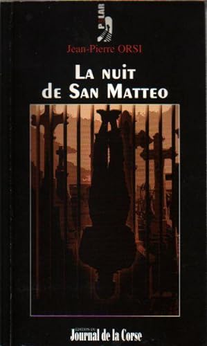 La nuit de San Matteo
