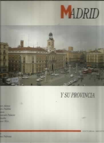 Madrid y su provincia - VV. AA.