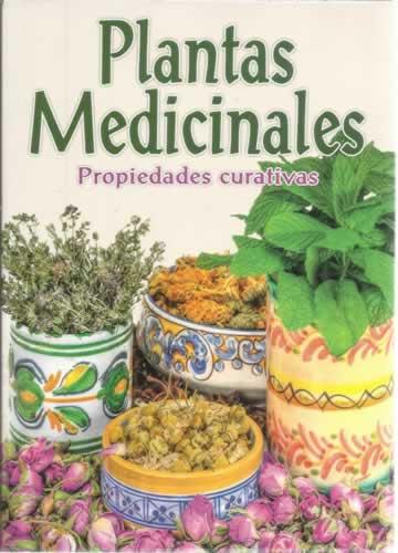 Plantas Medicinales: propiedades curativas