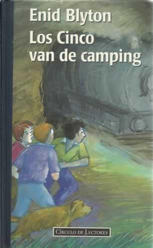 Los Cinco van de camping - Blyton, Enid