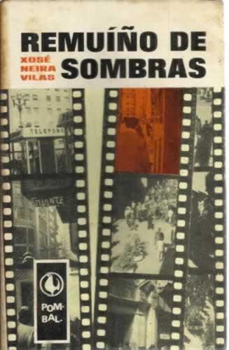 RemuÃño de sombras - Neira Vilas, Xosé