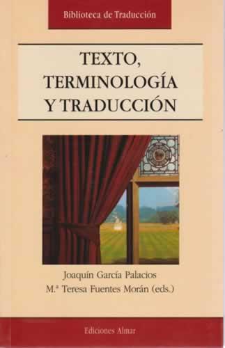 Texto, terminología y traducción