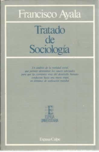 Tratado de sociología - Ayala, Francisco