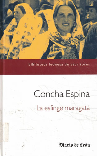 La esfinge maragata - Espina, Concha