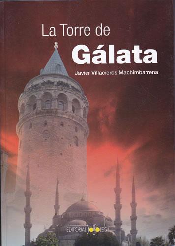 La Torre de Gálata - Villacieros Machimbarrena, Javier