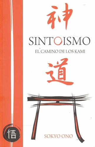Sintoismo. El camino de los Kami - Ono, Sokyo