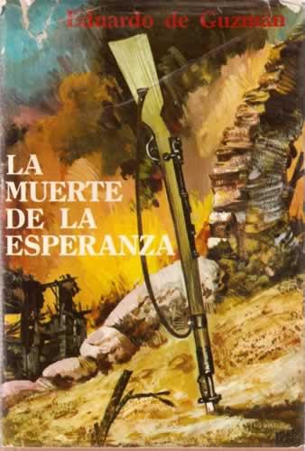 LA MUERTE DE LA ESPERANZA - de Guzmán, Eduardo