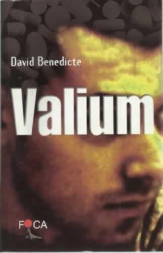 VALIUM - BENEDICTE, David
