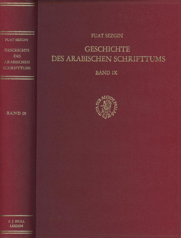 Geschichte des arabischen Schrifttums, Band IX: Grammatik. Bis ca. 430 H