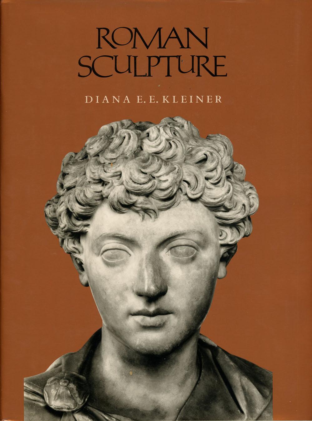 roman sculpture by kleiner diana e e yale university press new roman sculpture