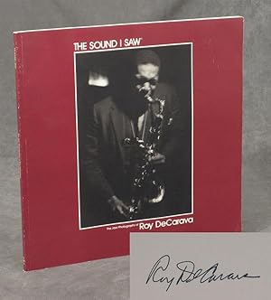 The Sound I Saw: The Jazz Photographs of Roy DeCarava--January 20 to March 20, 1983 (Signed)