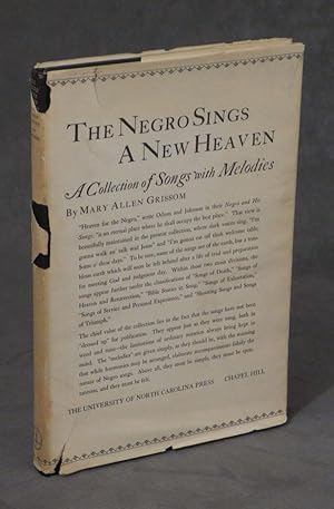 The Negro Sings a New Heaven