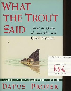 What the Trout Said: About the Design of Trout Flies, and Other Mysteries