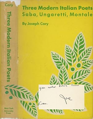 Three Modern Italian Poets: Saba, Ungaretti, Montale