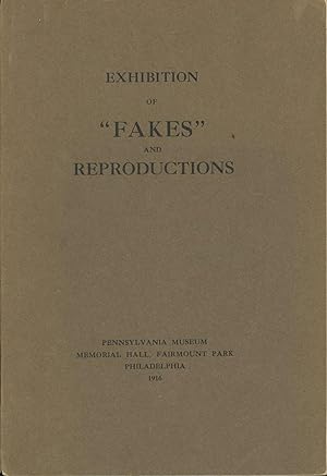 Exhibition of "Fakes" and Reproductions