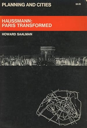 Haussmann: Paris Transformed (Planning and Cities)
