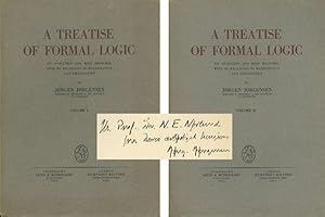 A Treatise of Formal Logic: Its Evolution and Main Branches, with Its Relation s to Mathematics a...